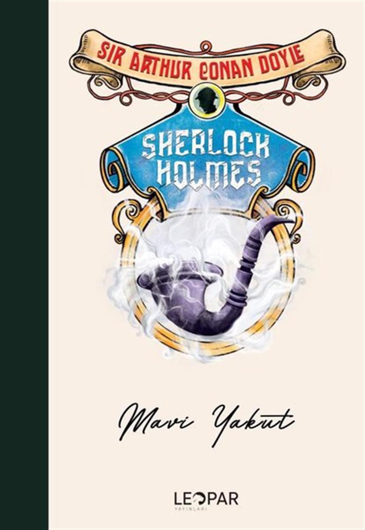 Sir Arthur Conan DoylePolisiye Romanlar & Cinayet RomanlarıSherlock Holmes - Mavi Yakut