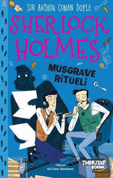 Sir Arthur Conan DoyleÇocuk Gençlik RomanlarıSherlock Holmes - Musgrave Ritüeli