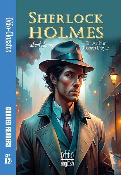 Sir Arthur Conan DoyleDil Bilimi - EtimolojiSherlock Holmes - Short Stories CEF A2+