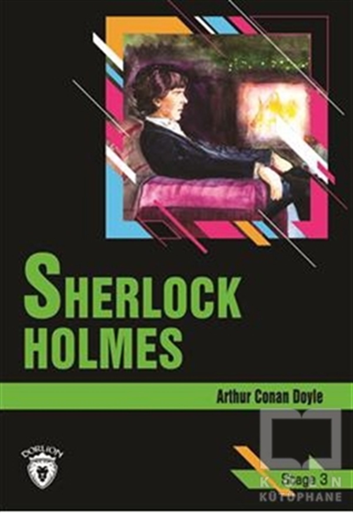 Sir Arthur Conan DoylePolisiyeSherlock Holmes Stage 3 (İngilizce Hikaye)