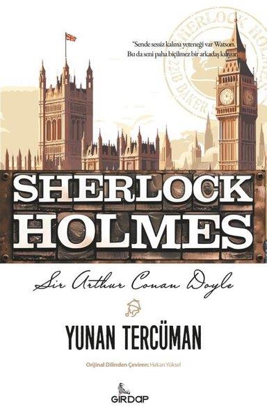 Sir Arthur Conan DoylePolisiye Romanlar & Cinayet RomanlarıSherlock Holmes - Yunan Tercüman