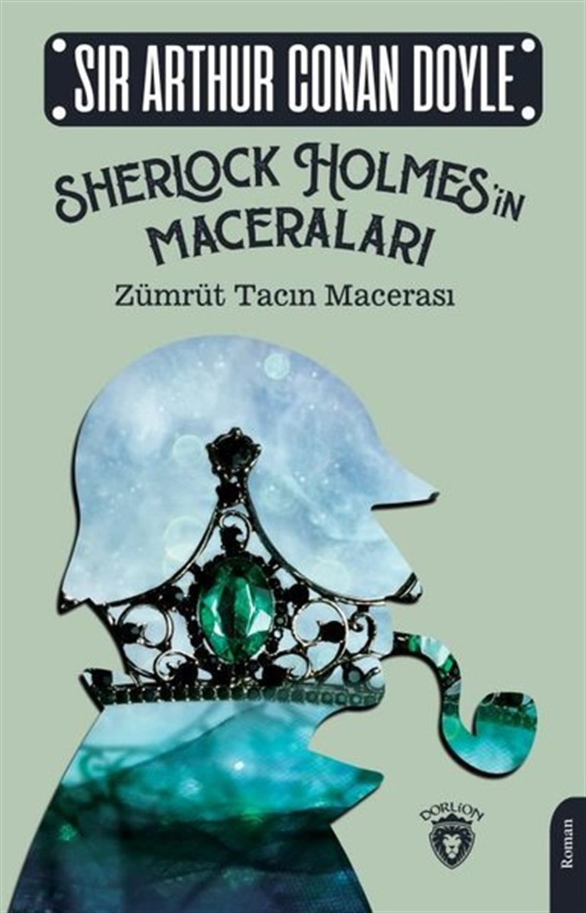 Sir Arthur Conan DoylePolisiye Romanlar & Cinayet RomanlarıSherlock Holmes'in Maceraları - Zümrüt Tacın Macerası