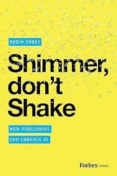 Nadim SadekBusiness and EconomicsShimmer Don't Shake