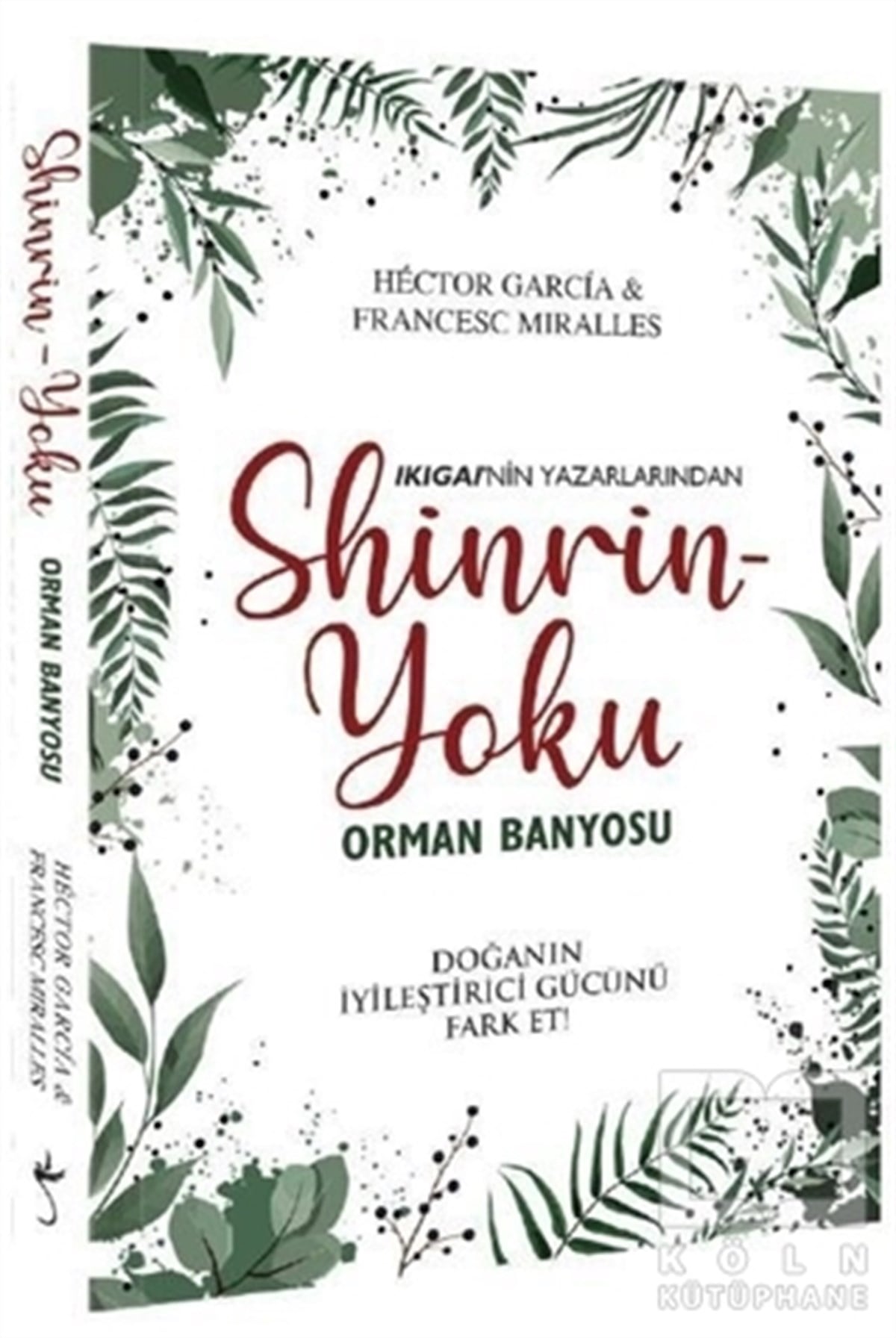 Shinrin-Yoku Orman Banyosu