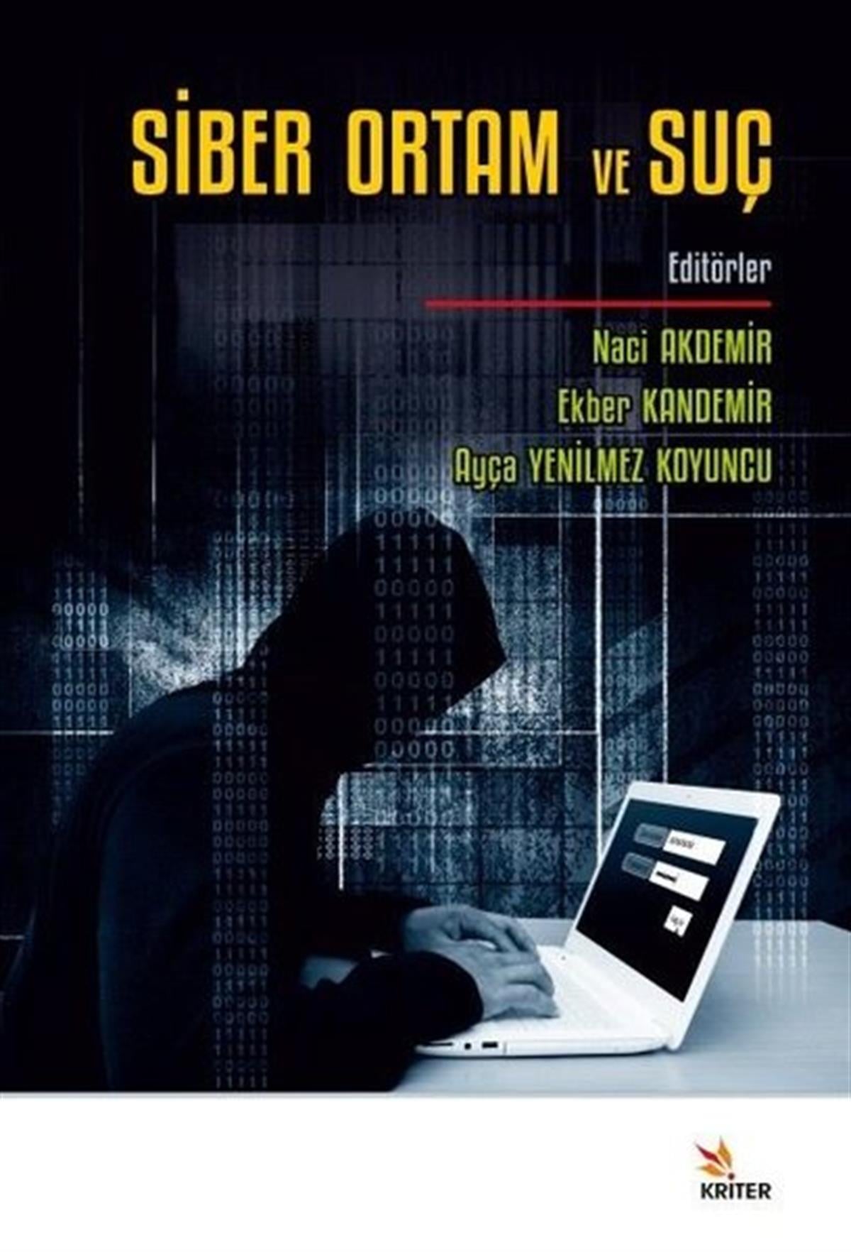 KolektifDigerSiber Ortam ve Suç