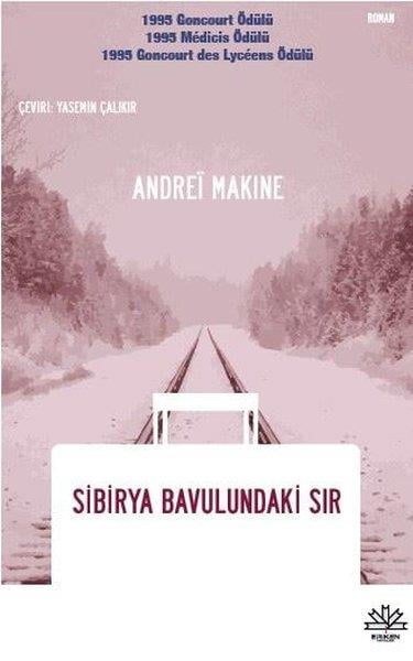 Andrei MakineDünya RomanSibirya Bavulundaki Sır