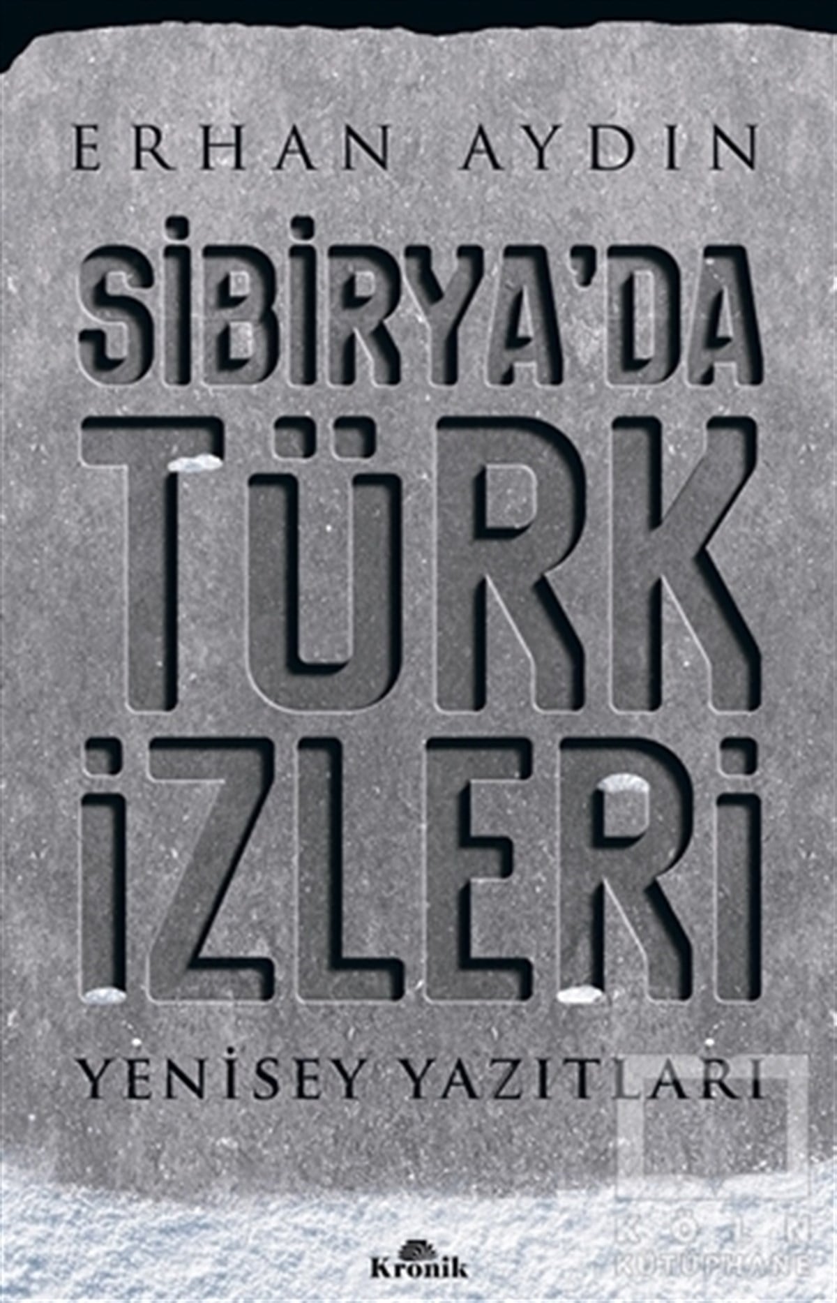 Erhan AydınTürk Tarihi AraştırmalarıSibirya’da Türk İzleri