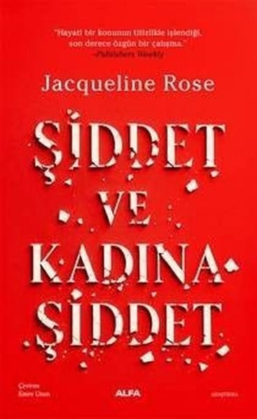 Jacqueline RoseSosyoloji KitaplarıŞiddet ve Kadına Şiddet