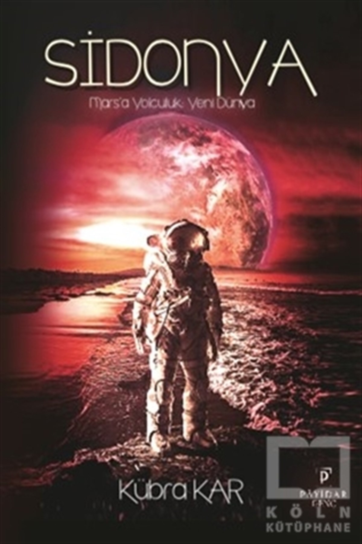 Kübra KarScience- Fiction Sidonya
