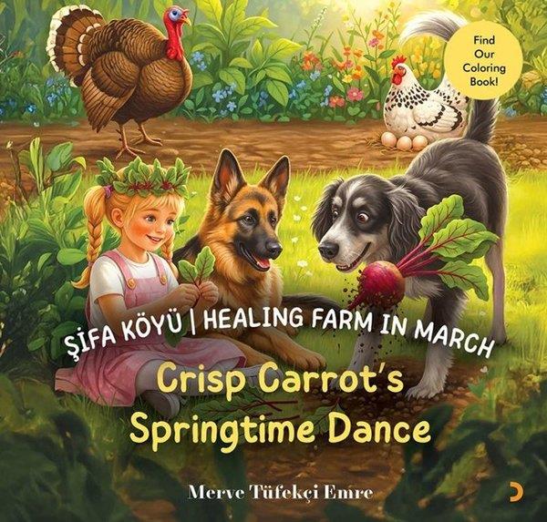 Merve Tüfekçi EmreChildrenŞifa Köyü - Healing Farm in March - Crisp Carrot's Springtime Dance