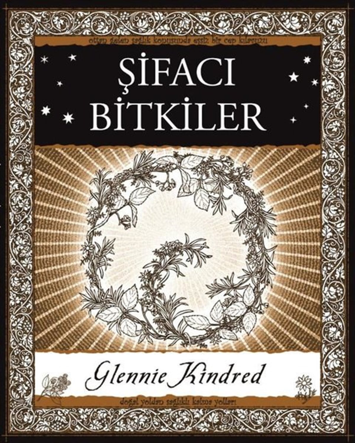 Glennie KindredGenel Sağlık KitaplarıŞifacı Bitkiler