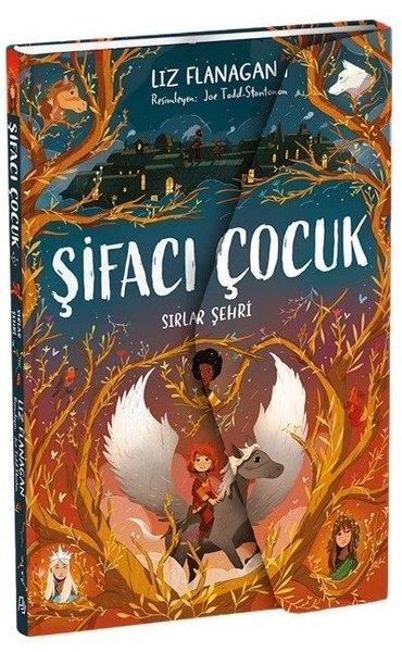 Liz FlanaganFantastik / Bilim KurguŞifacı Çocuk 2 - Sırlar Şehri - 3 Boyutlu Kapak