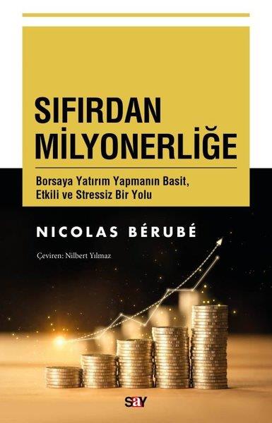 KolektifBorsaSıfırdan Milyonerliğe - Borsaya Yatırım Yapmanın Basit Etkili ve Stressiz Bir Yolu