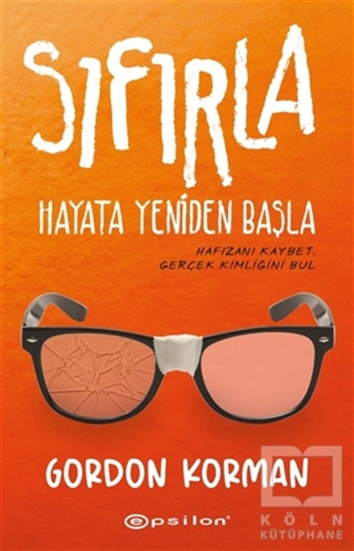 Gordon KormanTürkische RomaneSıfırla - Hayata Yeniden Başla