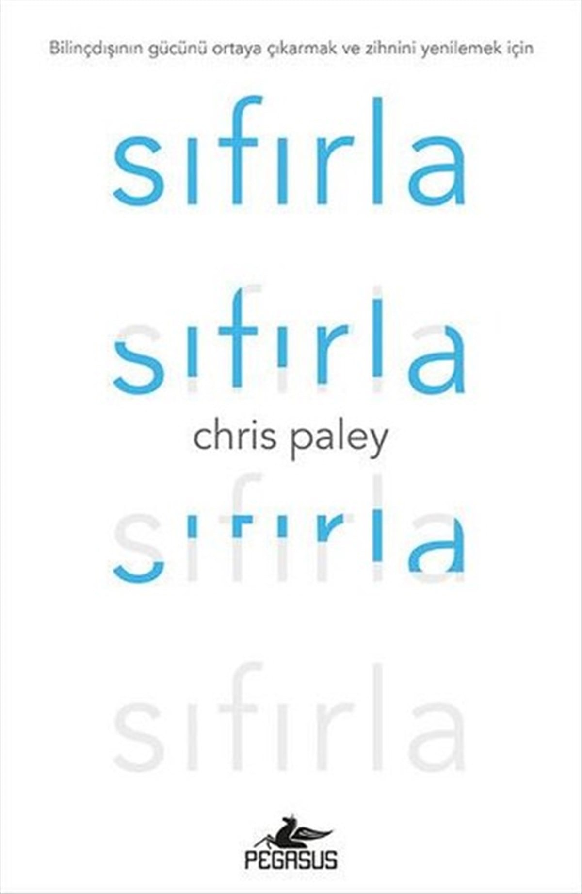 Chris PaleyKişisel Gelişim KitaplarıSıfırla