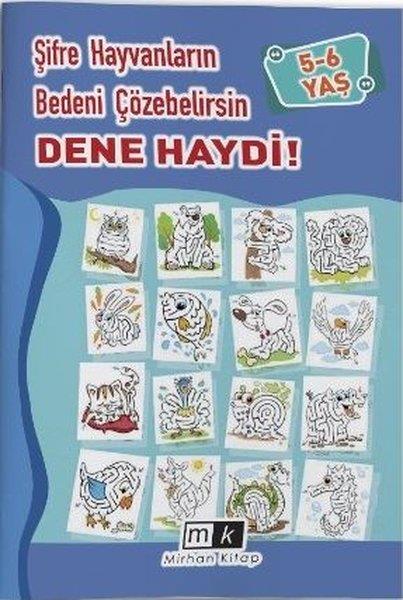 Mahmut YılmazEgitim Etkinlik KitaplariŞifre Hayvanların Bedeni Çözebilirsin Dene Haydi! 5 - 6 Yaş