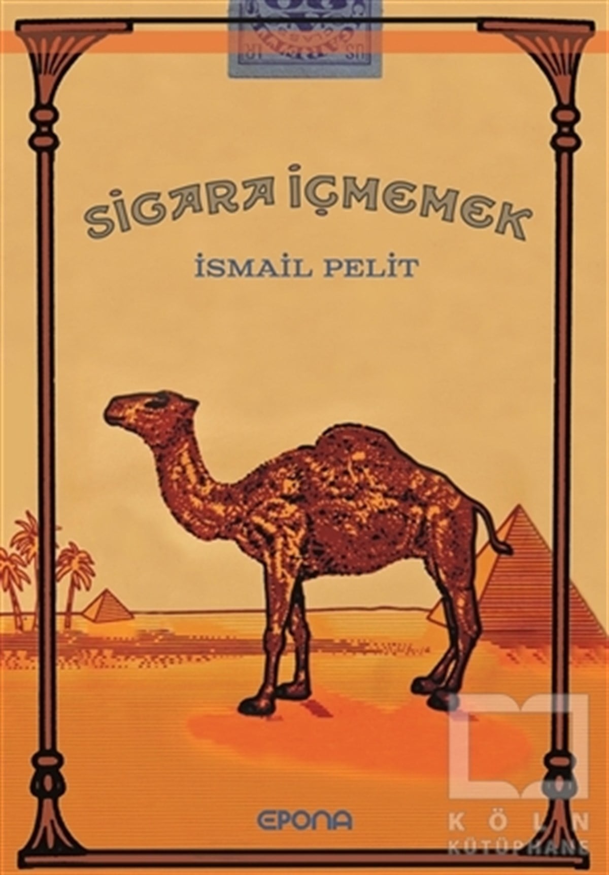 İsmail PelitTürkçe RomanlarSigara İçmemek
