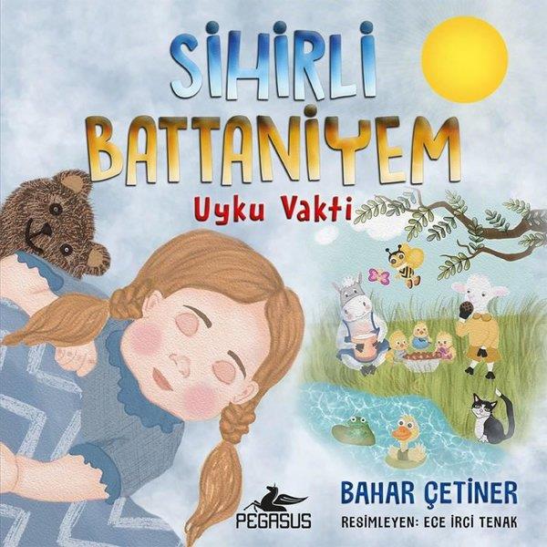 Bahar ÇetinerEgitim Etkinlik KitaplariSihirli Battaniyem: Uyku Vakti