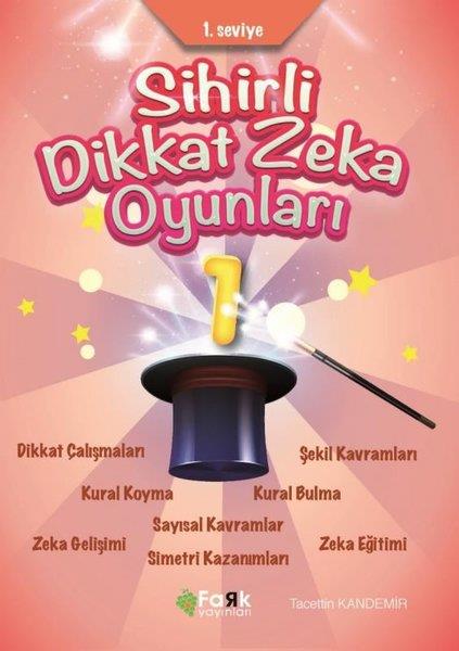 Tacettin KandemirEtkinlik KitaplarıSihirli Dikkat Zeka Oyunları 1. Seviye