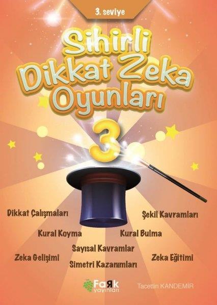Tacettin KandemirEtkinlik KitaplarıSihirli Dikkat Zeka Oyunları 3. Seviye