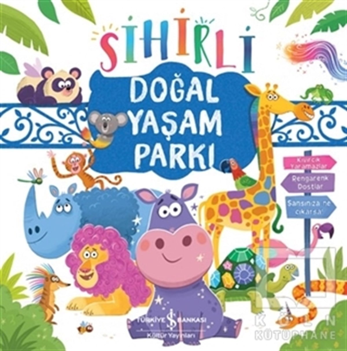 Daisy EdwardsÇocuk Hikaye KitaplarıSihirli Doğal Yaşam Parkı
