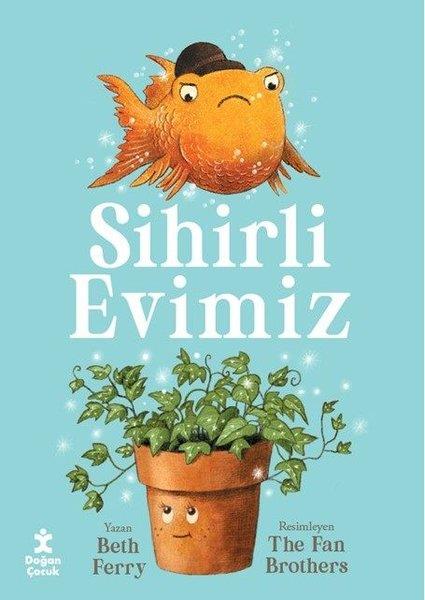Bety FeryÇocuk Gençlik RomanlarıSihirli Evimiz