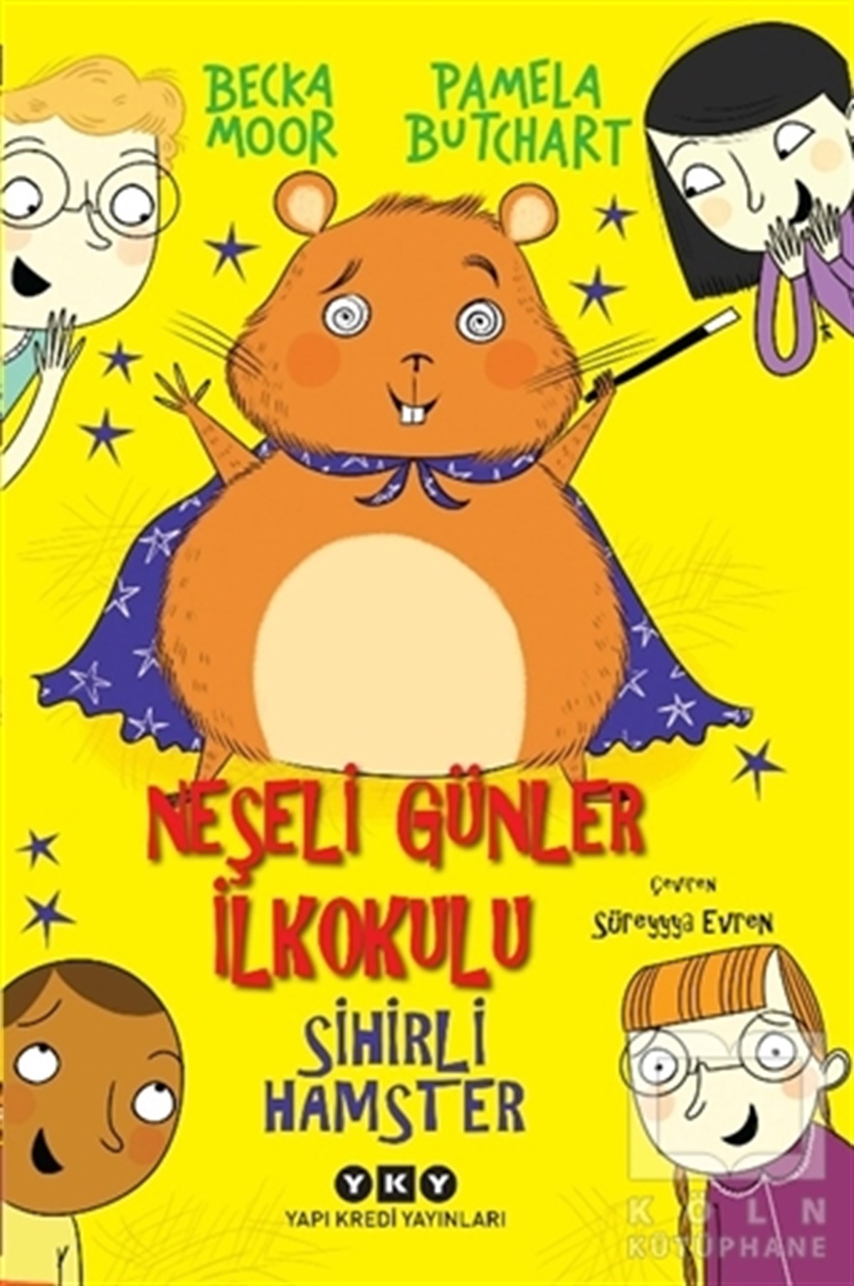 Pamela ButchartÇocuk RomanlarıSihirli Hamster - Neşeli Günler İlkokulu