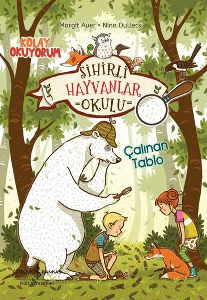 Margit AuerFantastik / Bilim KurguSihirli Hayvanlar Okulu - Çalınan Tablo