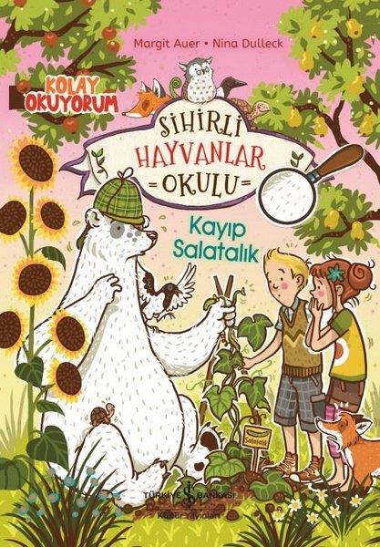 Margit AuerFantastik / Bilim KurguSihirli Hayvanlar Okulu - Kayıp Salatalık