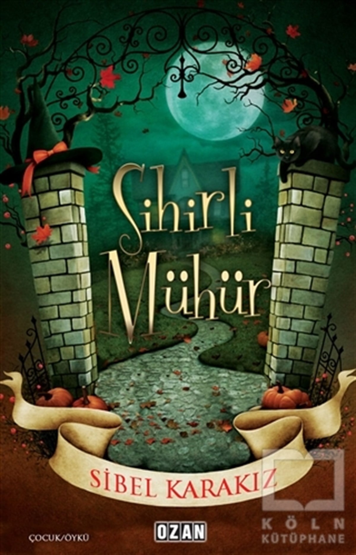 Sibel KarakızRoman-ÖyküSihirli Mühür