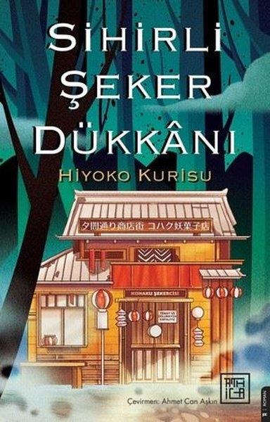 Hiyoko KurisuDünya RomanSihirli Şeker Dükkanı