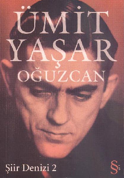 Ümit Yaşar OğuzcanTürkçe Şiir Kitapları