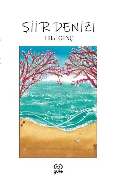 Hilal GençTürk ŞiiriŞiir Denizi