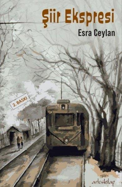 Esra CeylanTürk ŞiiriŞiir Ekspresi