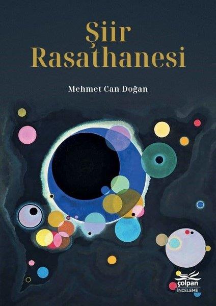Mehmet Can DoğanEleştiri & Kuram & İnceleme KitaplarıŞiir Rasathanesi