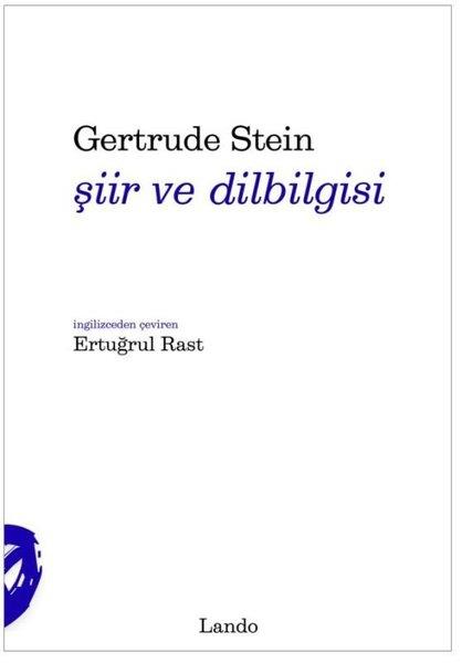 Gertrude SteinDeneme KitaplarıŞiir ve Dilbilgisi