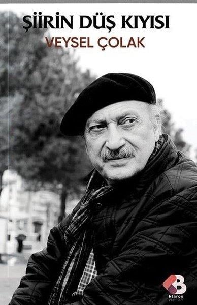 Veysel ÇolakDeneme KitaplarıŞiirin Düş Kıyısı