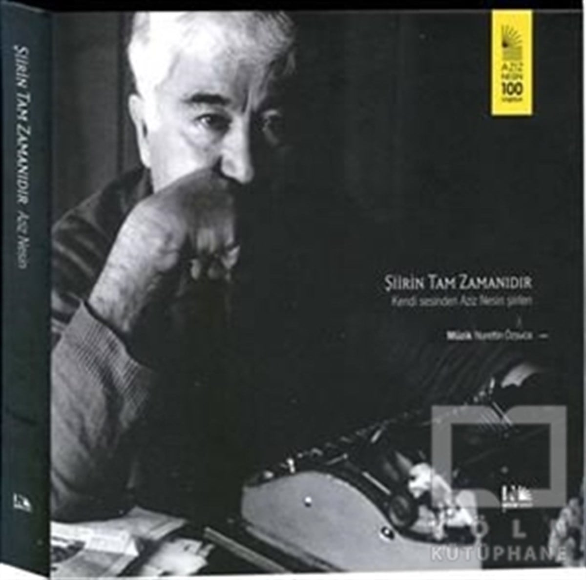 Aziz NesinŞiirŞiirin Tam Zamanıdır