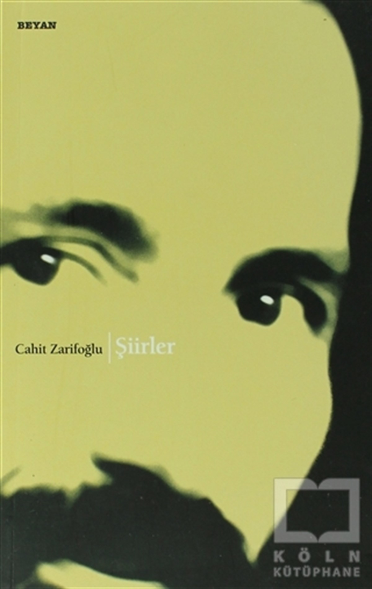 Cahit ZarifoğluŞiirŞiirler Bütün Eserleri 1