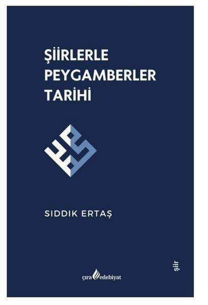 Sıddık ErtaşTürk ŞiiriŞiirlerle Peygamberler Tarihi