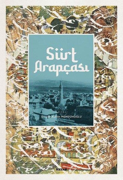 Adnan MemduhoğluEtnolojiSiirt Arapçası