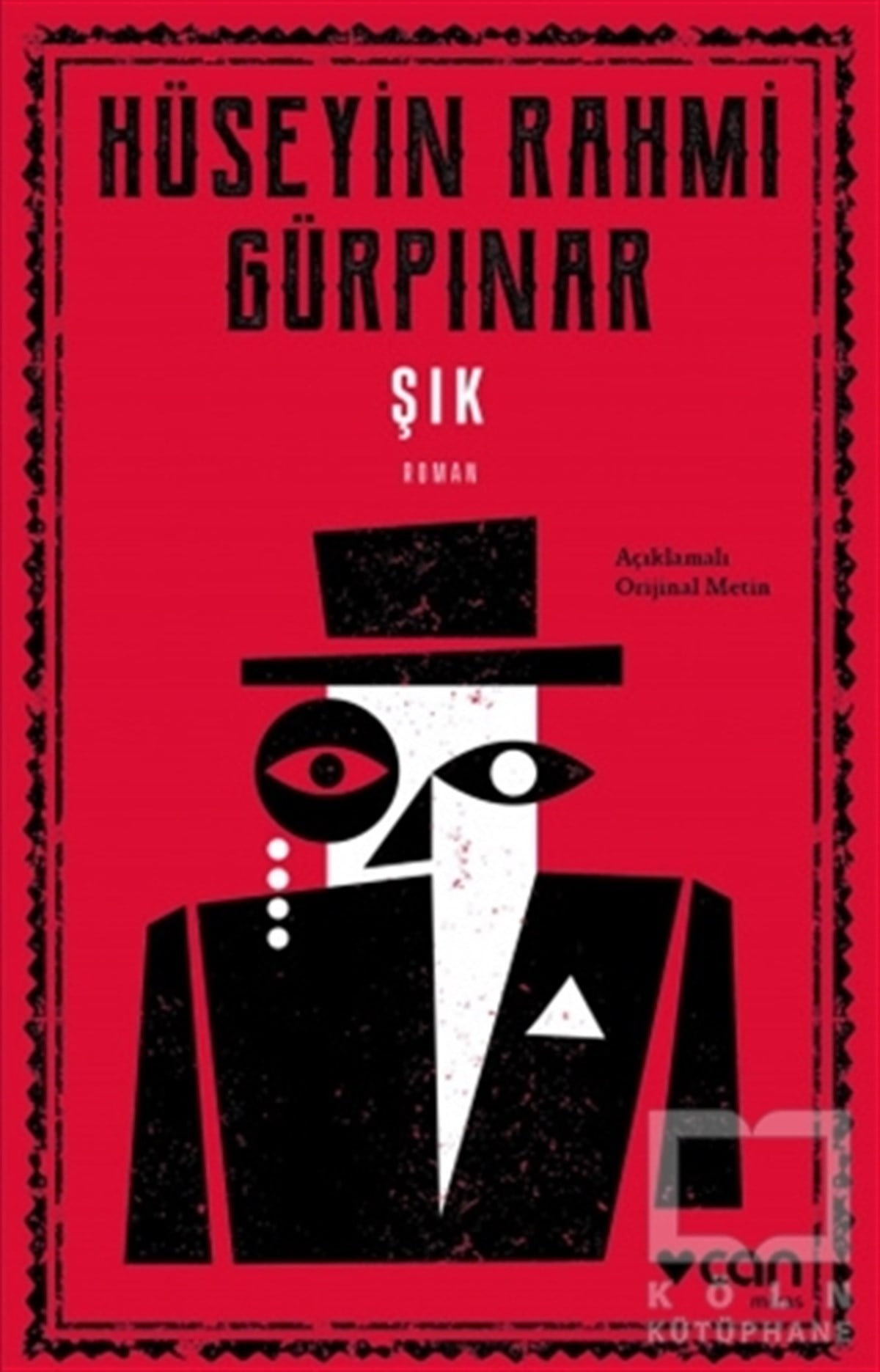 Hüseyin Rahmi GürpınarTürkçe RomanlarŞık (Açıklamalı Orijinal Metin)