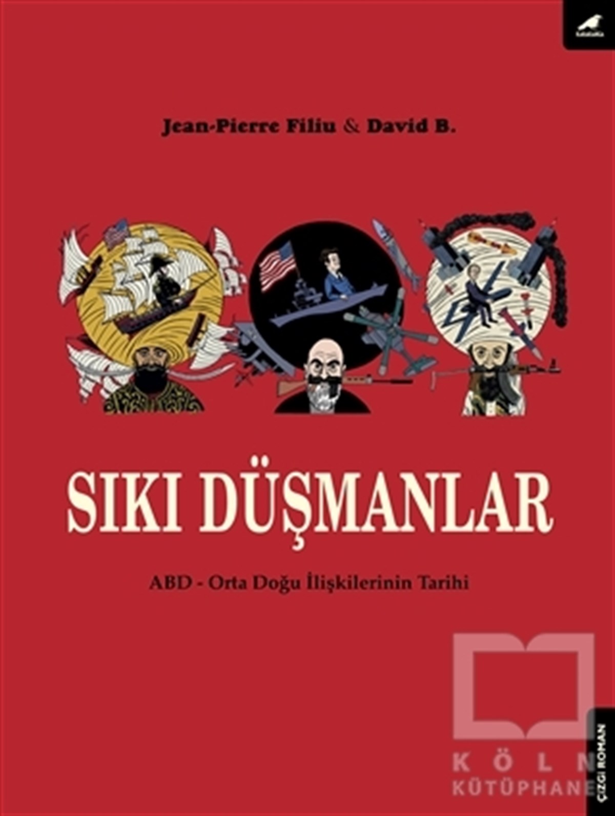 David B.Çizgi RomanSıkı Düşmanlar