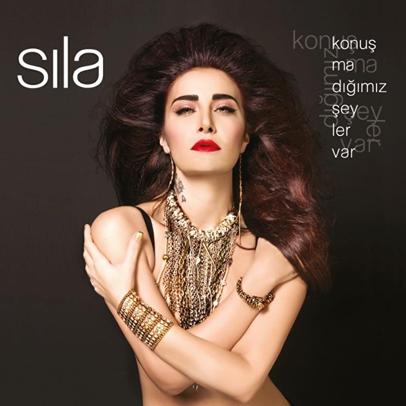 Sıla – Konuşmadığımız Şeyler Var