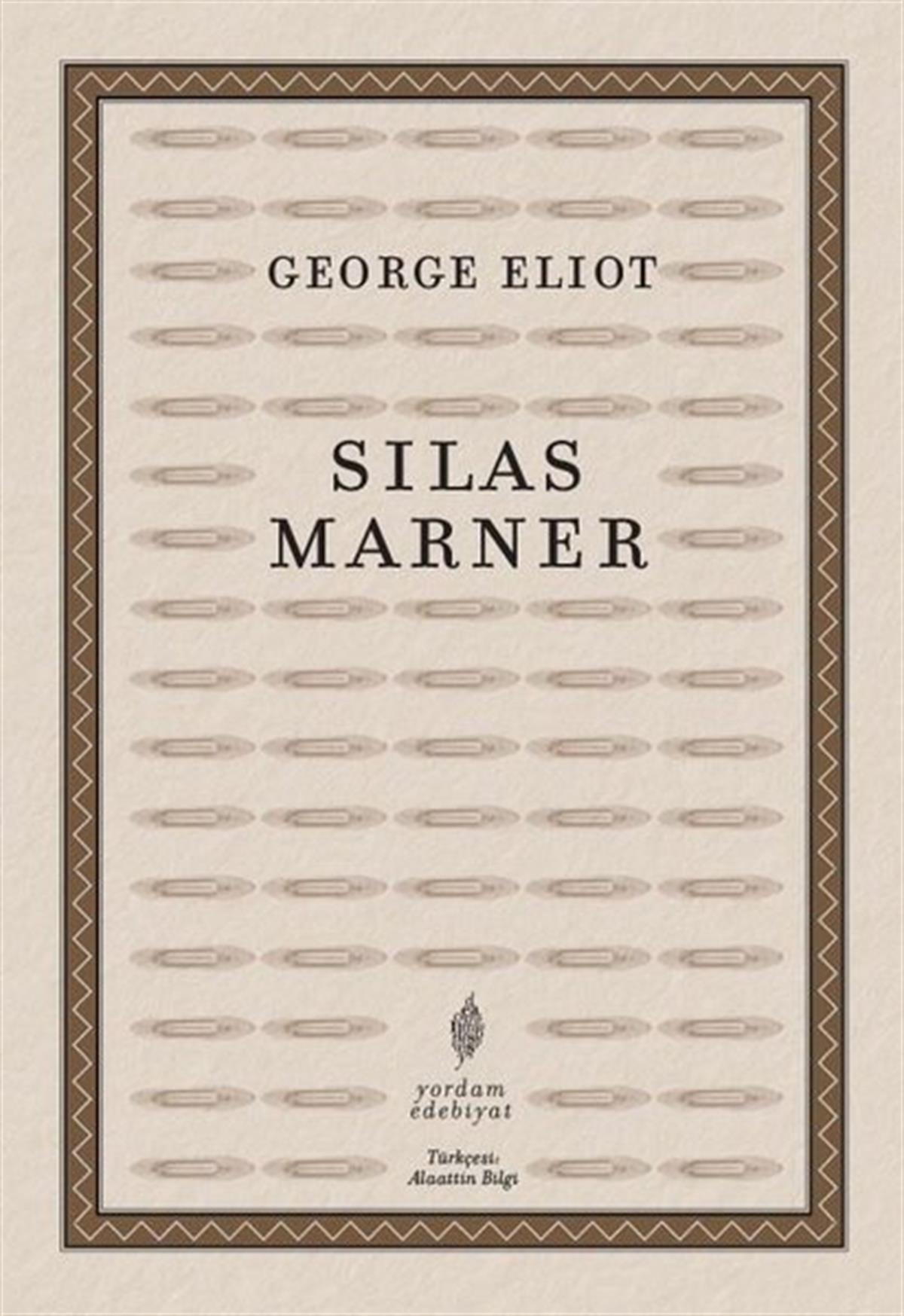 George EliotDünya RomanSilas Marner