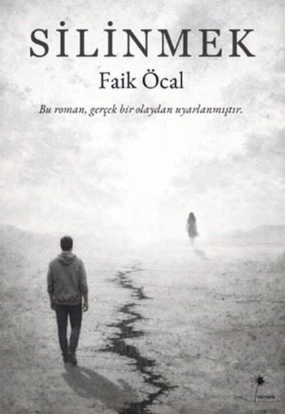 Faik ÖcalTürk RomaniSilinmek