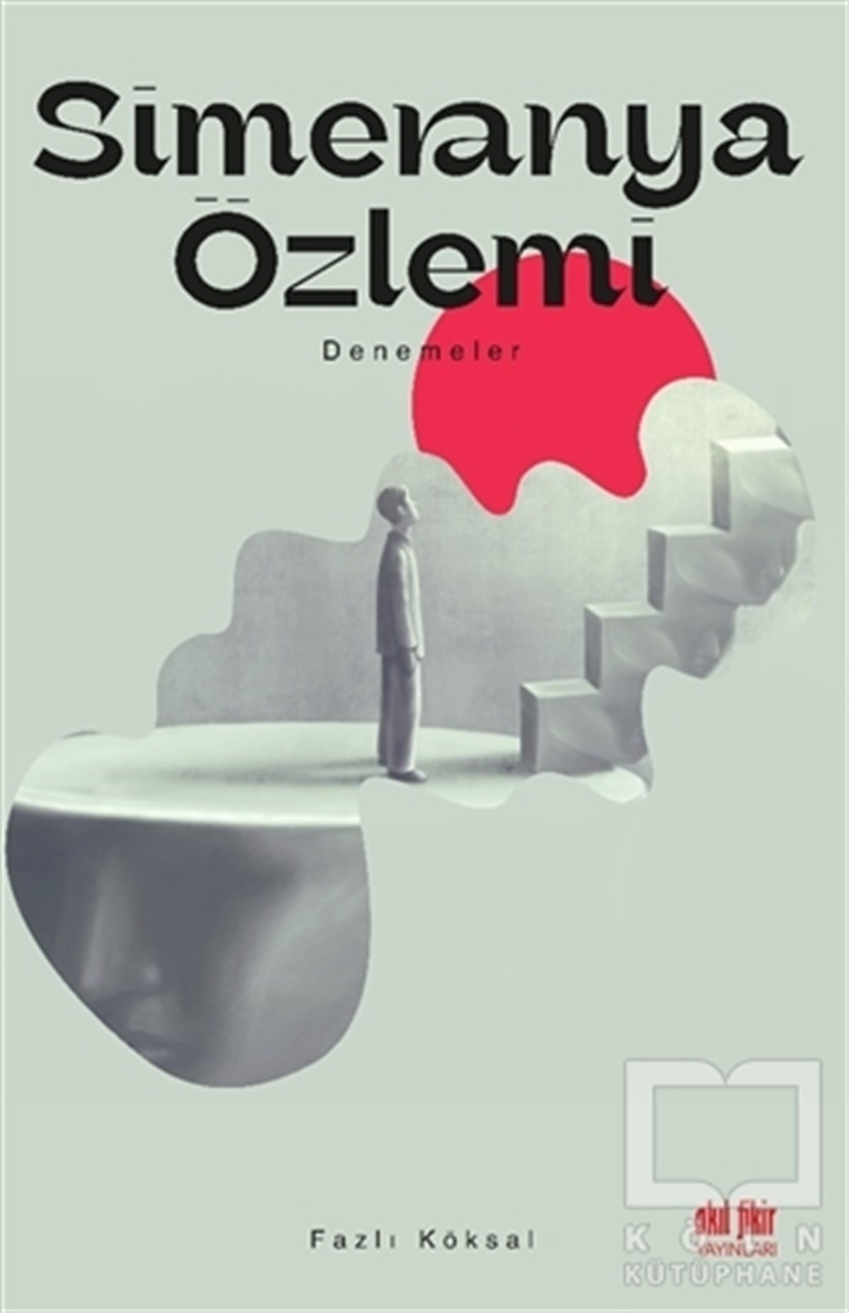 Fazlı KöksalDeneme KitaplarıSimeranya Özlemi