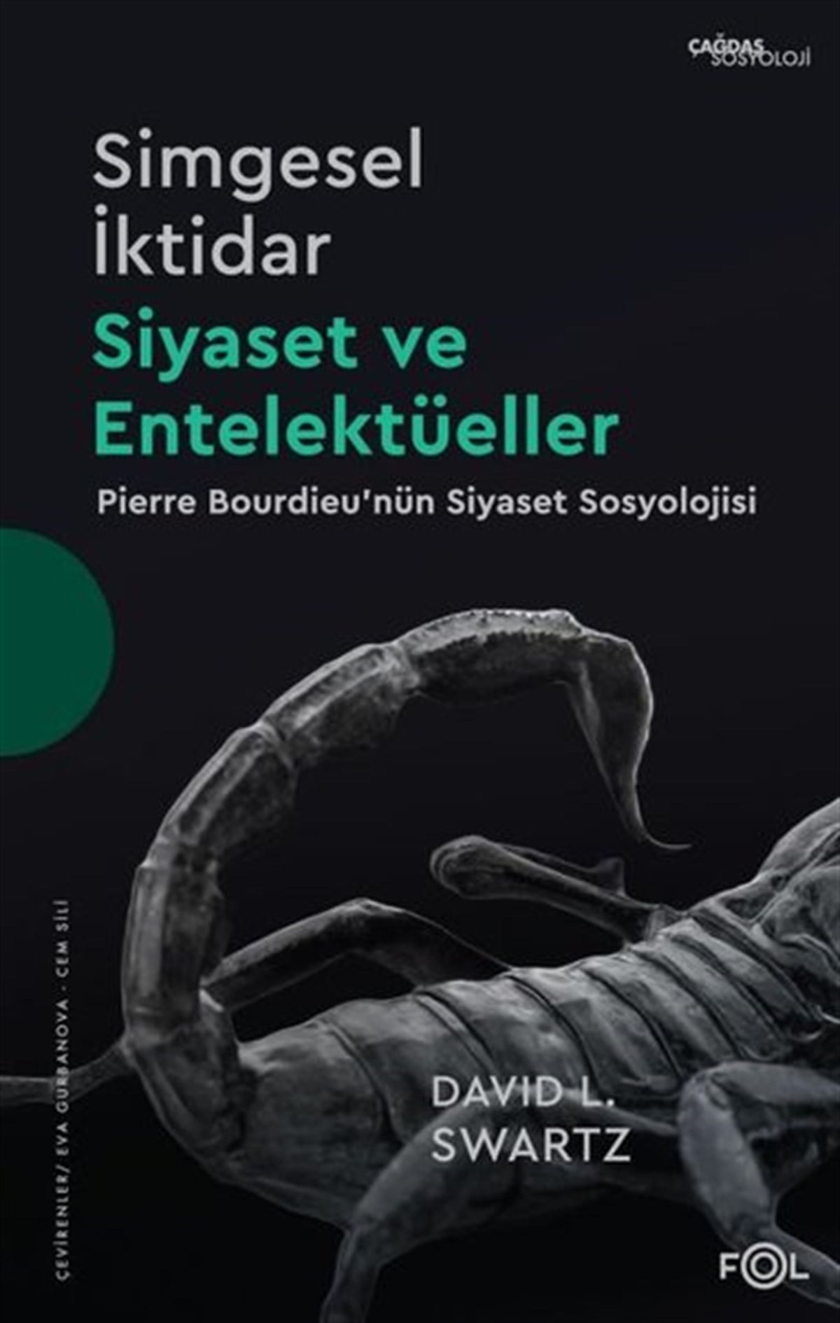 David SwartzSosyoloji KitaplarıSimgesel İktidar - Siyaset ve Entelektüeller