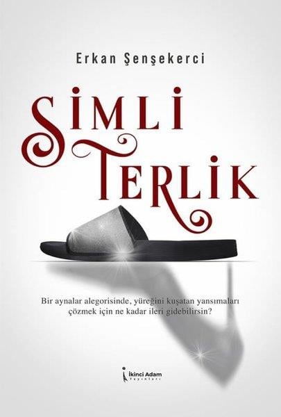 Erkan ŞenşekerciTürk RomaniSimli Terlik