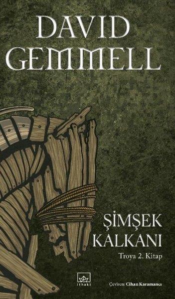 David GemmellFantastik Kitaplar & Fantastik RomanlarŞimşek Kalkanı - Troya 2. Kitap